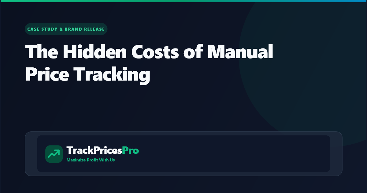 Do Store Owners Track Competitor Prices Manually? The True Cost for Small Businesses